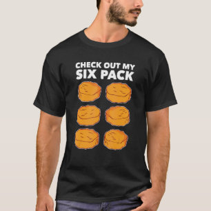 Nugget Six Pack Nugget Chicken Nuggets Fast Food T-Shirt