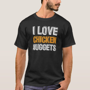 Nuggets Food Fun für Hühner 1 T-Shirt