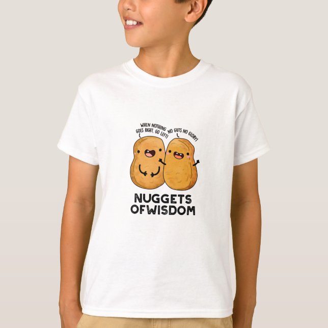 Nuggets of Wisdom Funny Food Puff T-Shirt (Vorderseite)