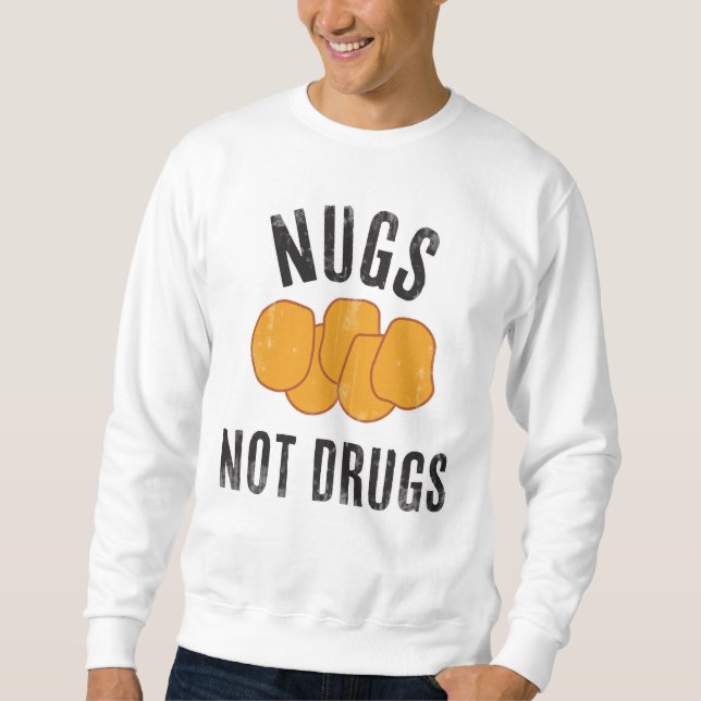 Nugs keine Drogen Sweatshirt (Vorderseite)