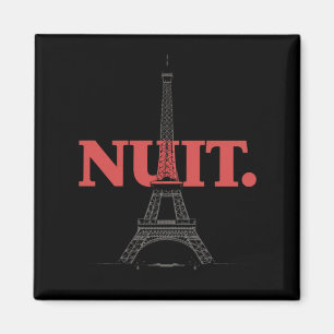 Nuit Nuit Night Night French Words Paris Tower Magnet