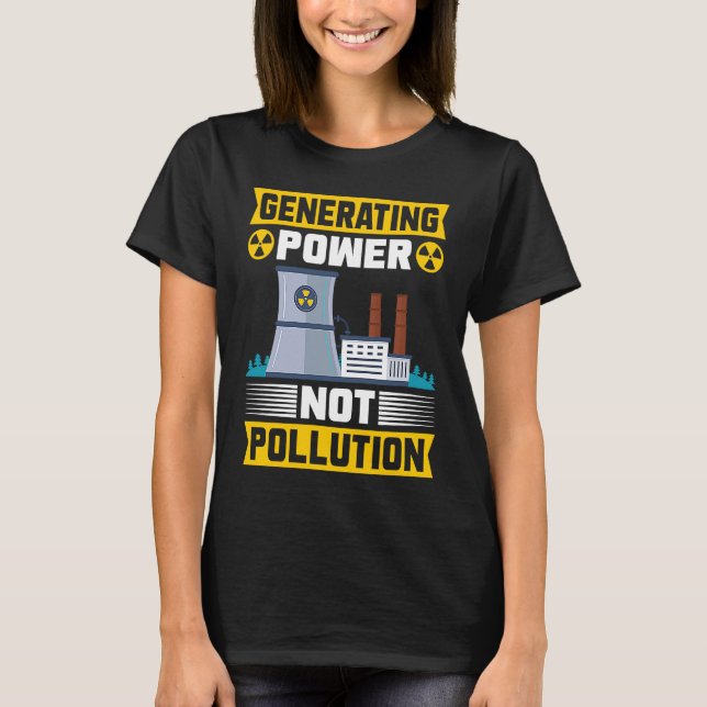 Nuklear Engineering Nuklear Energy Nuklear Enginee T-Shirt (Vorderseite)