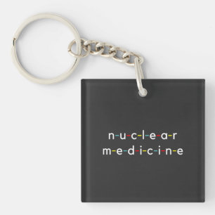 Nukleare Medizin Nucleologie Funny Radiology Schlüsselanhänger
