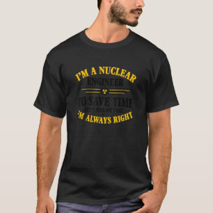 Nukleare Medizin - Radioaktiver Nuklearer Ingenieu T-Shirt