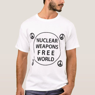 Nukleare waffenfreie Welt T-Shirt
