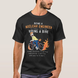 NUKLEARER ENGINEER like Rad Bike Radfahrer Funny T-Shirt