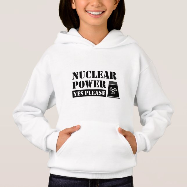 Nuklearer Power Ja Bitte Erklärung Hoodie (Vorderseite)