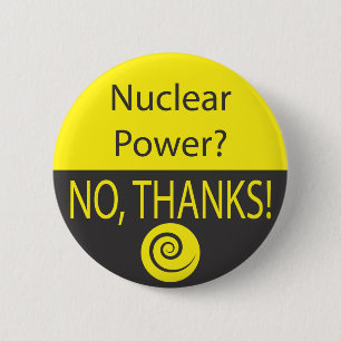 NUKLEARER POWER? NEIN, DANKE! BUTTON