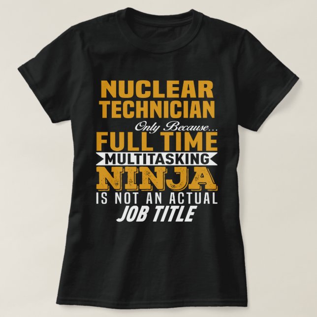 Nuklearer Techniker T-Shirt (Design vorne)