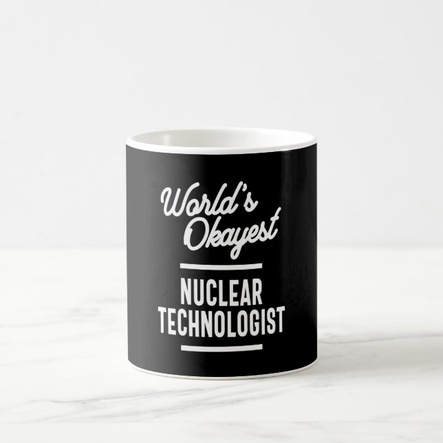 Nuklearer Technologe Jobtitel Kaffeetasse (Mittel)