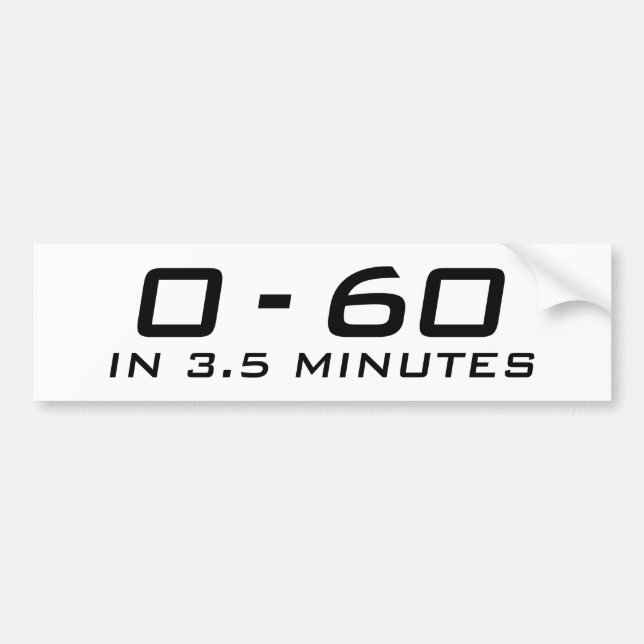 Null bis sechzig in 3,5 Minuten Autoaufkleber (Vorne)