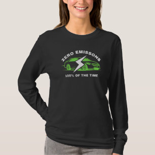 Null Emissionen 100 der Zeit Elektroauto Elektrofa T-Shirt