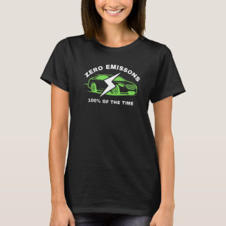 Null Emissionen 100 der Zeit Elektroauto Elektrofa T-Shirt