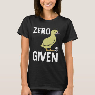 Null Enten gegeben Ente T-Shirt
