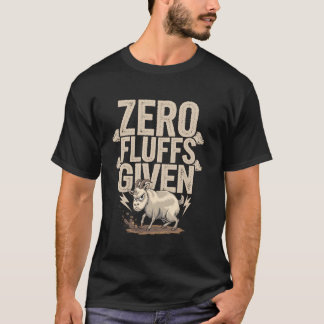 Null Flausen gegeben Lustige Böse Ziege Humor T-Shirt