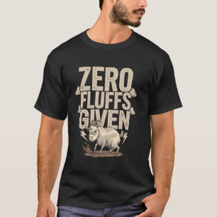 Null Fluffs angesichts des lustig wütenden Ziegenb T-Shirt