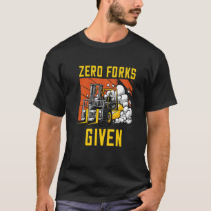 Null Gabelstapler mit Gabelstapler T-Shirt