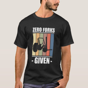 Null Gabelstapler T-Shirt
