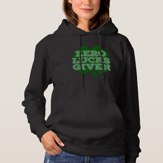 Null Glück gegeben Irisches Kleeblatt St. Patricks Hoodie (Vorderseite)