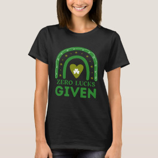 Null Glück gegeben St. Patricks Tag St. Paddys Tag T-Shirt
