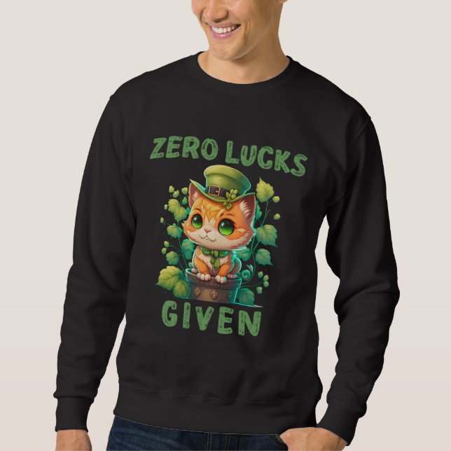 Null Glück gegeben  Süße Katze St. Patricks Day Pa Sweatshirt (Vorderseite)