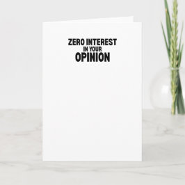 Null Interesse an Ihrer Meinung Minimalistische Gr Karte