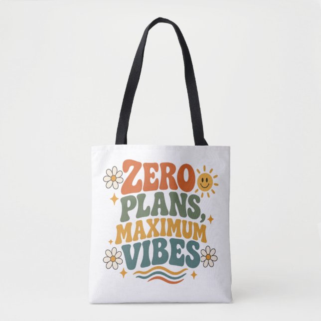 Null Pläne Maximale Vibes Retro Boho Blumen Zitat (Vorderseite)