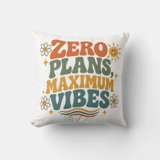 Null Pläne Maximale Vibes Retro Boho Blumen Zitat Kissen