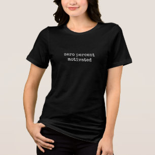 null Prozent motiviert lustiges minimalistisches T Tri-Blend Shirt