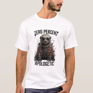 Null Prozent Reue Komischer Honigdachs T-Shirt