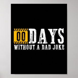 Null Tage ohne Vater Witz Funny Vaters Day Gif Poster