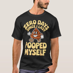 Null Tage seit ich mich zuletzt süß selbst opferte T-Shirt