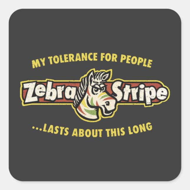 Null Toleranz Fruchtstreifen Gum Sarcastic Sticker (Vorderseite)