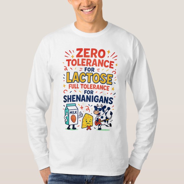 Null-Toleranz für Lactose Funny T-Shirt (Vorderseite)