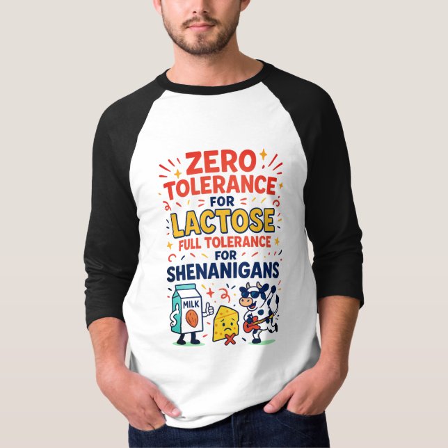 Null-Toleranz für Lactose Funny T-Shirt (Vorderseite)