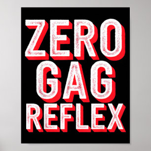 Null-Würgereflex, Meme Lustige Junggesellinnenpart Poster