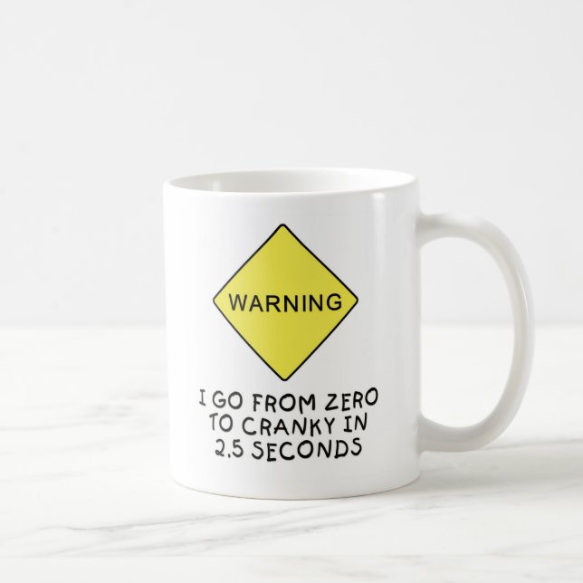 Null-zu-verschrobe Warnung Tasse (Rechts)