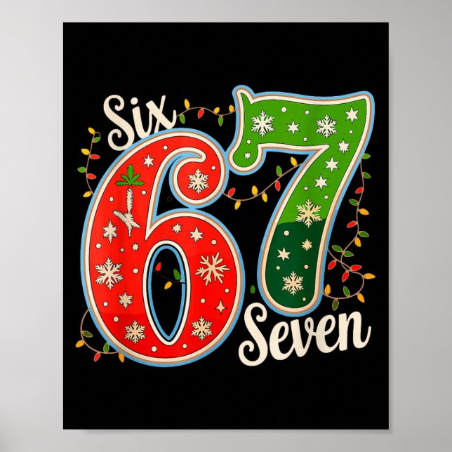 Number 67 Funny Six Seven 6 7 Meme Christmas Light Poster (Vorne)
