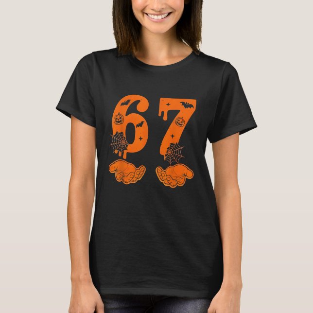 Number 67 Matching Six Seven 6 7 Meme 6 7 Hallowee T-Shirt (Vorderseite)
