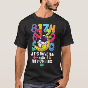 Number Learning Computer Anzug matc day Math O T-Shirt