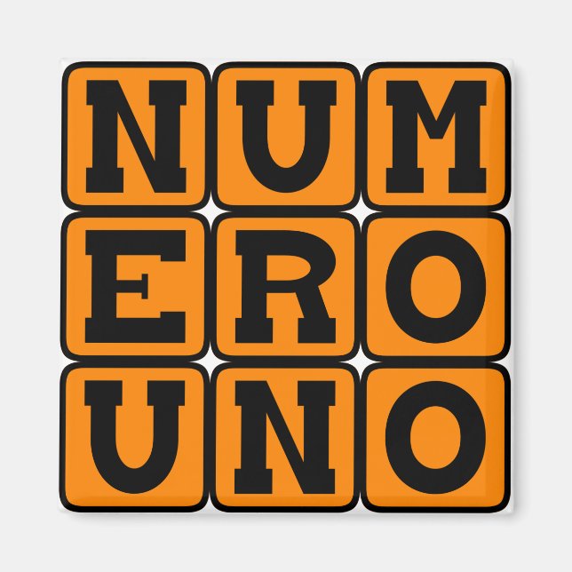 Numero Uno, Nummer Eins auf Spanisch Magnet (Vorne)