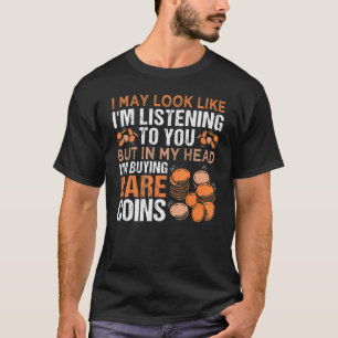 Numismatics Coin Collection T-Shirt