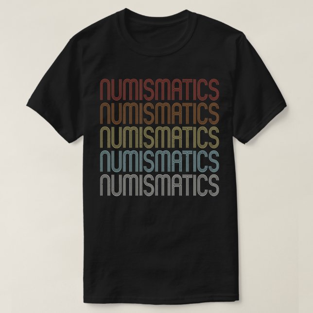 Numismatics Coin Collection T-Shirt (Design vorne)