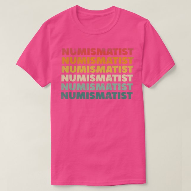 Numismatics Coin, Numismatiker T-Shirt (Design vorne)