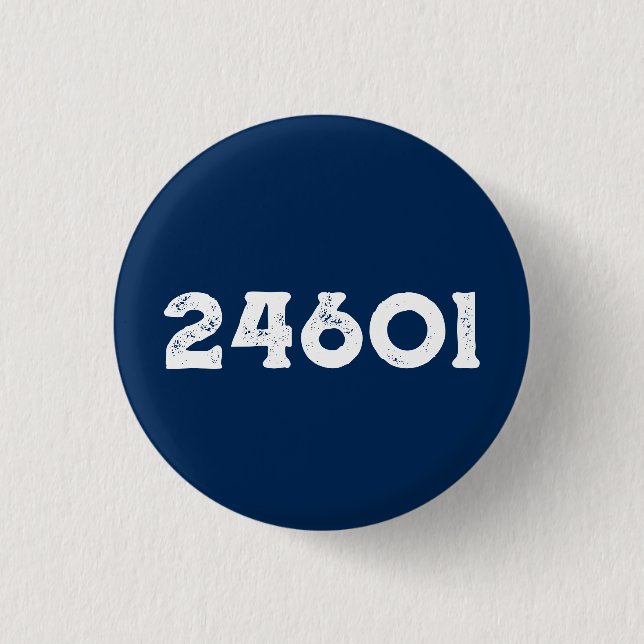 Nummer 24601 Druckknopf Button (Vorderseite)
