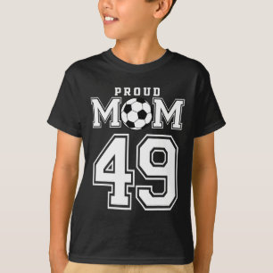 Nummer 49 Benutzerdefinierte stolze Fußball-Mama P T-Shirt