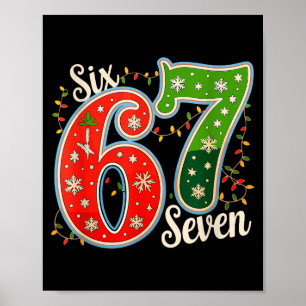 Nummer 67 Lustige Sechs Sieben 6 7 Meme Weihnachts Poster