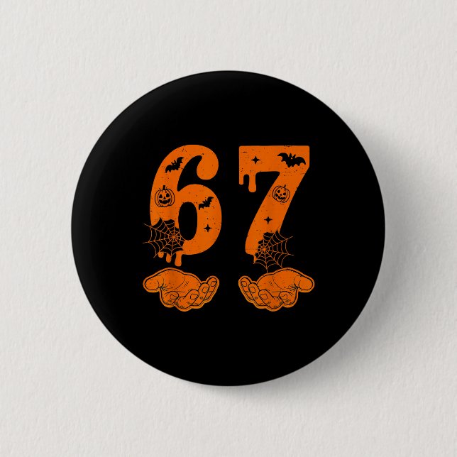Nummer 67 Matching Sechs Sieben 6 7 Meme 6 7 Hallo Button (Vorderseite)