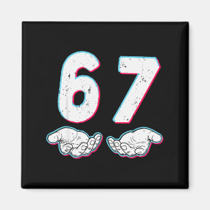 Nummer 67 Matching Sechs Sieben 6 7 Meme 6-7 Hallo Magnet