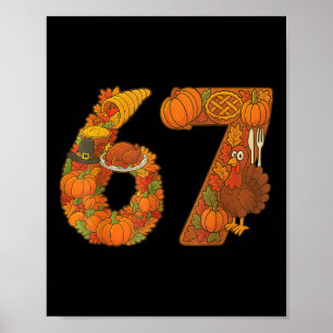 Nummer 67 Matching Six Seven 6 7 Meme 67 Dankfest Poster
